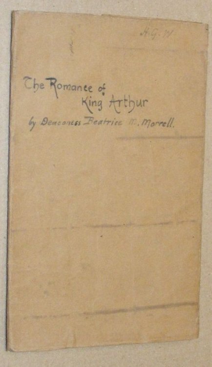 Image for The Romance of King Arthur: a pageant The Romance of King Arthur: a pageant