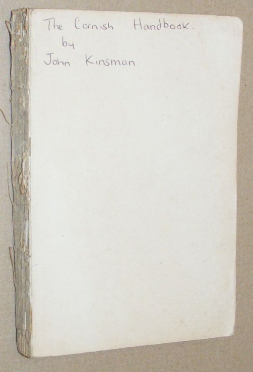 Image for The Cornish Handbook . with Foreword on Cornish Characteristics by Sir Arthur Quiller-Couch The Cornish Handbook . with Foreword on Cornish Characteristics by Sir Arthur Quiller-Couch