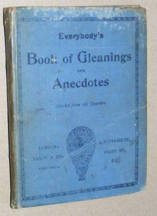Everybody's Book of Gleanings and Anecdotes selected from all quarters