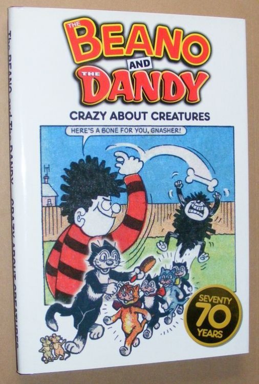 The Beano and The Dandy - Crazy About Creatures (70 Seventy Years Series)