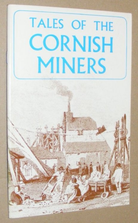 Tales of the Cornish miners