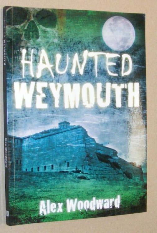 Haunted Weymouth