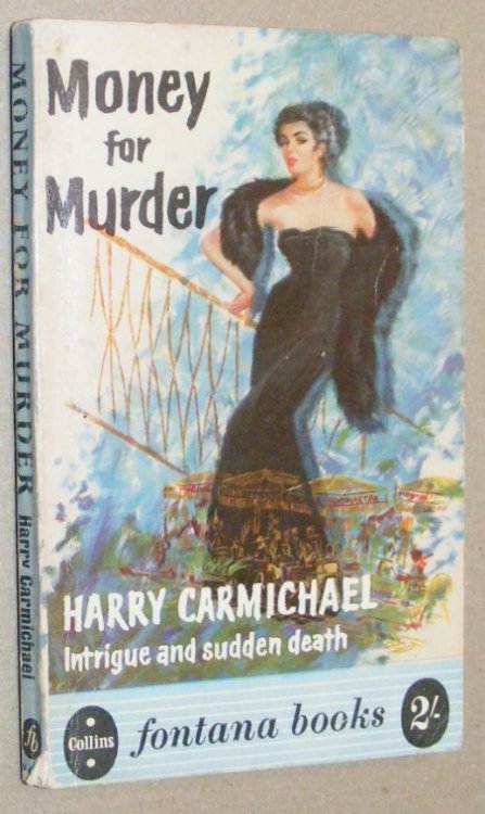 Money for Murder (Fontana Book 193)
