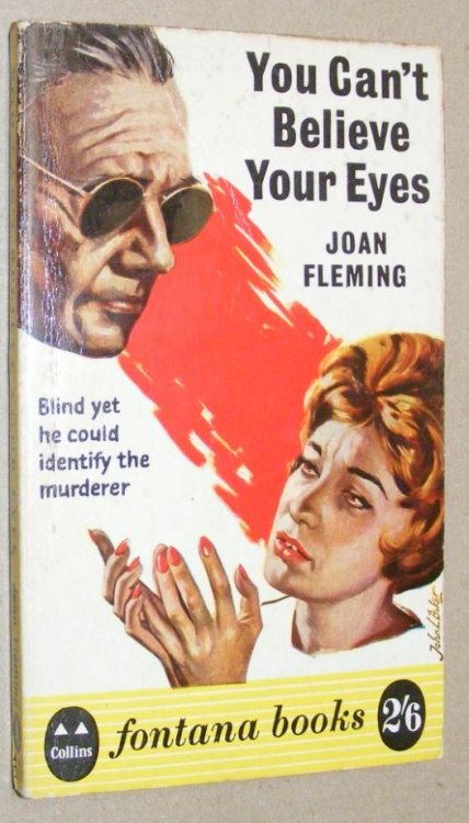 You Can't Believe Your Eyes (Fontana Book 553)