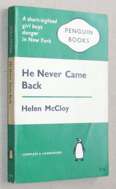 He Never Came Back