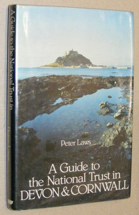 A Guide to the National Trust in Devon & Cornwall