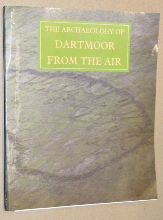 The Archaeology of Dartmoor from the air