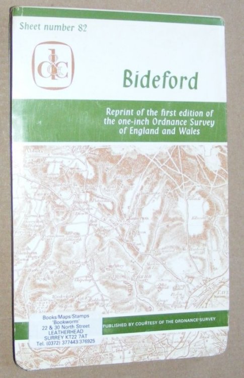 Bideford. Sheet 82, reprint of the first edition of the one-inch Ordnance Survey of England and Wales