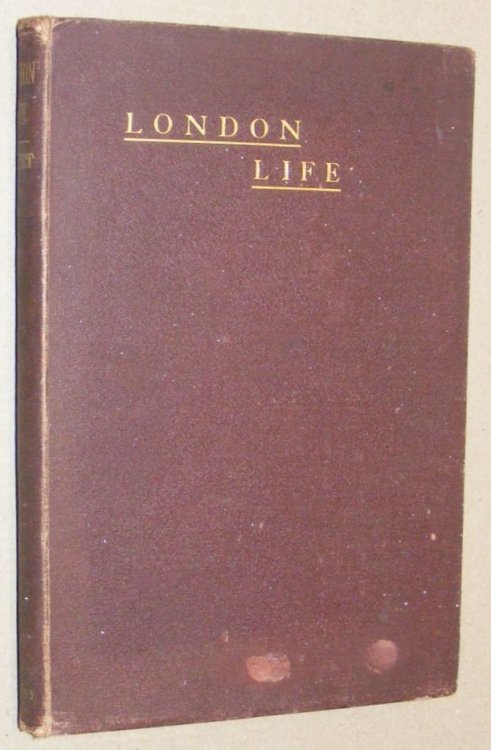 London Life. Compiled from various sources with notes