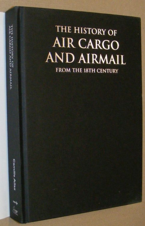 The History of Air Cargo and Airmail from the 18th Century