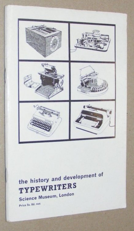 The History and Development of Typewriters (Science Museum, London)