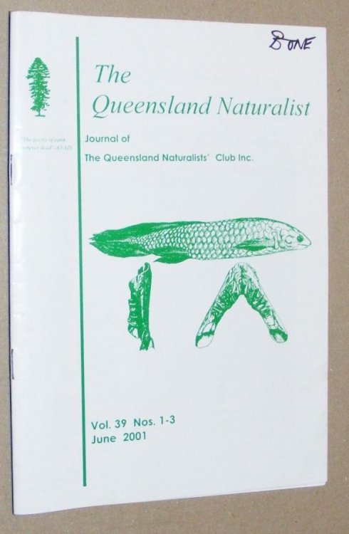 The Queensland Naturalist: Journal of the Queensland Naturalists' Club Inc. Vol. 39 Nos. 1-3, June 2001