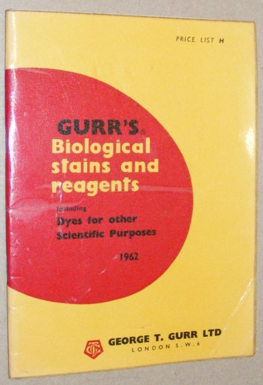 Price List of Gurr's Biological Stains and Reagents including Dyes for Other Scientific Purposes