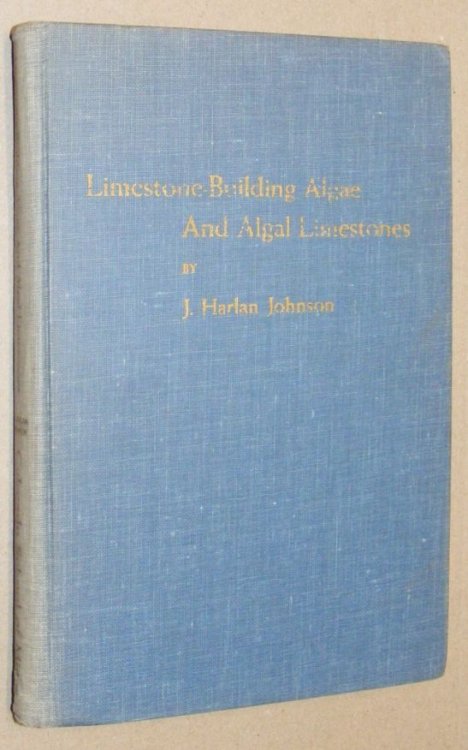 Limestone-Building Algae and Algal Limestones
