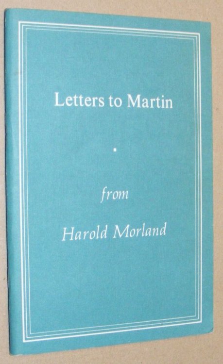 Letters to Martin from Harold Morland