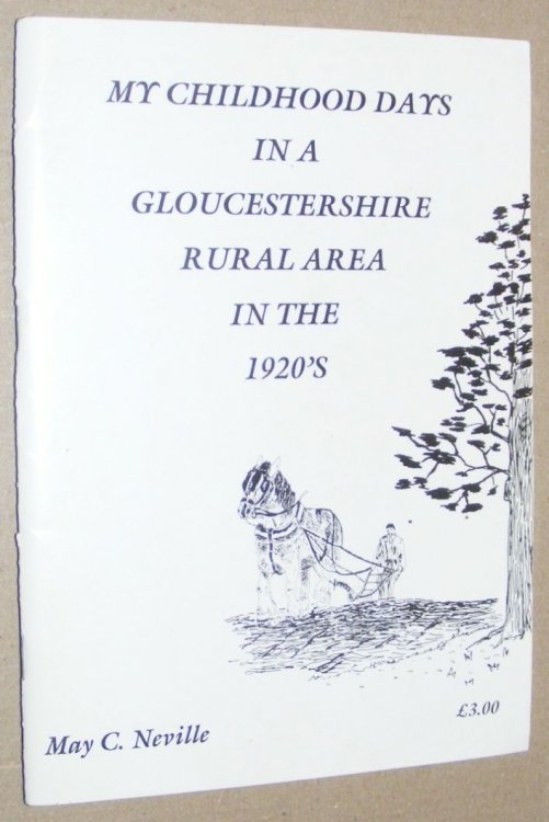 My Childhood Days in a Gloucestershire Rural Area in the 1920s [Owlpen]