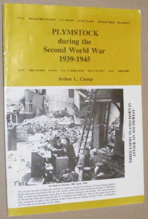 Plymstock during the Second World War 1939 - 1945