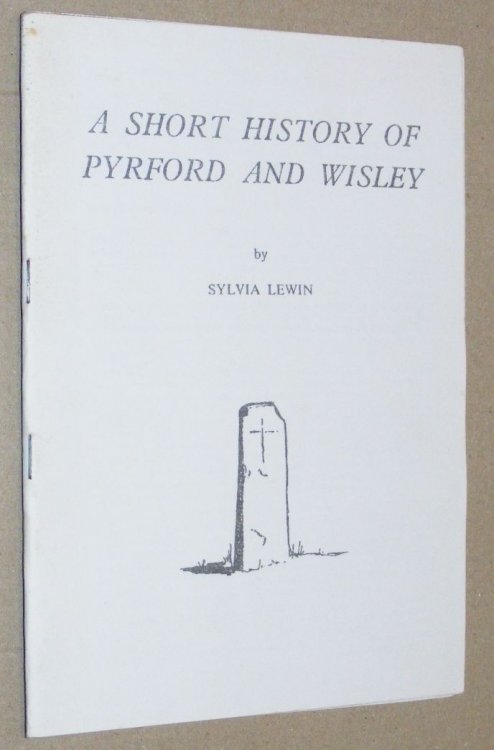 A Short History of Pyrford and Wisley