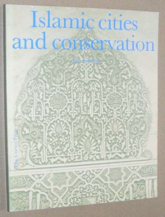 Islamic Cities and Conservation