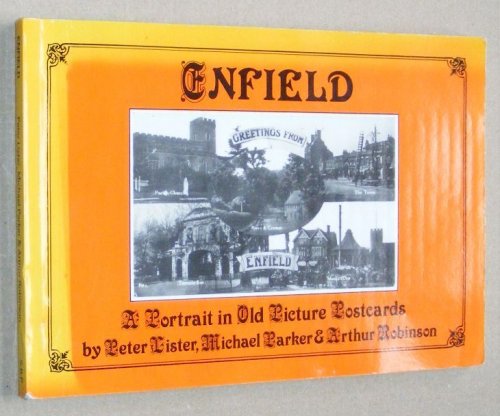 Enfield: a portrair in old picture postcards