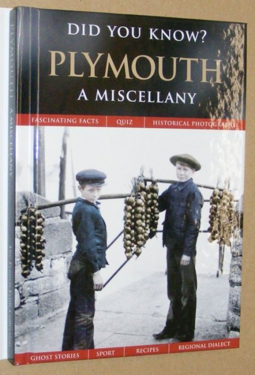 Did You Know Plymouth: a miscellany