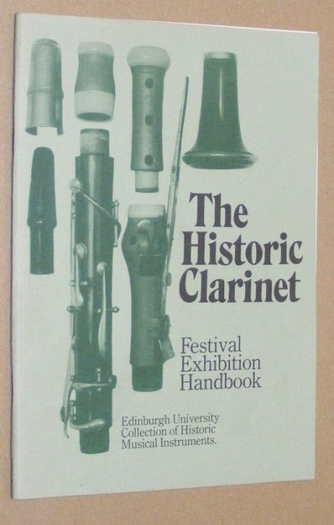 The Historic Clarinet: Festival Exhibition Handbook