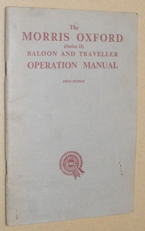 The Morris Oxford (Series II) Saloon and Traveller Operation Manual, Fifth Edition
