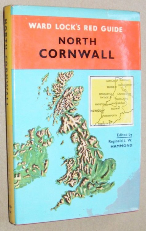North Cornwall: Newquay, Perranporth, Padstow, Tintagel, Bude, etc. (Red Guide)