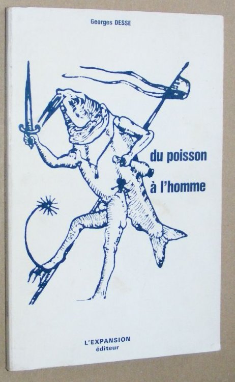 Du Poisson a l'Homme: anecdotes sur l'volution