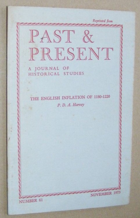 The English Inflation of 1180 - 1220 (Reprinteds from Past & Present no.61, November 1973)