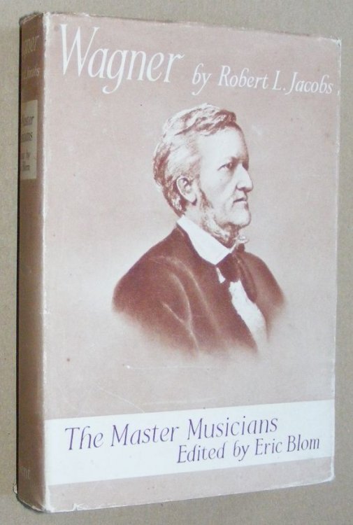 Wagner (The Master Musicians)