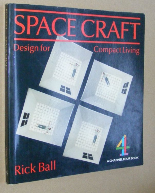 Space Craft: design for compact living (A Channel 4 Book)