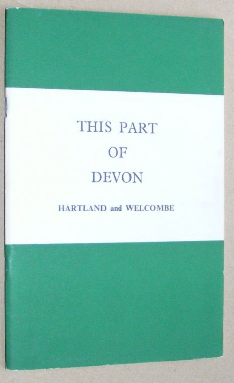This Part of Devon : a desription of Hartland and Welcombe for visitors