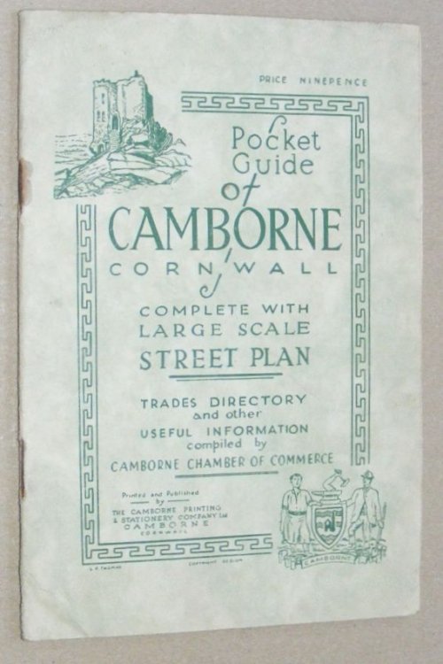 Pocket Guide of Camborne, Cornwall, complete with large scale street plan, trades directory and other useful information [1948]