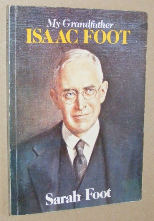 My Grandfather Isaac Foot