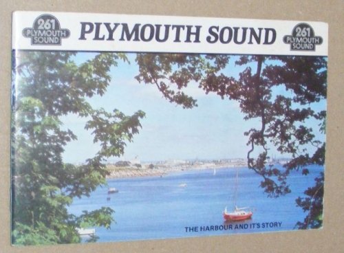 Plymouth Sound : the harbour and its history