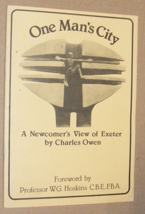 One Man's City : a newcomer's view of Exeter