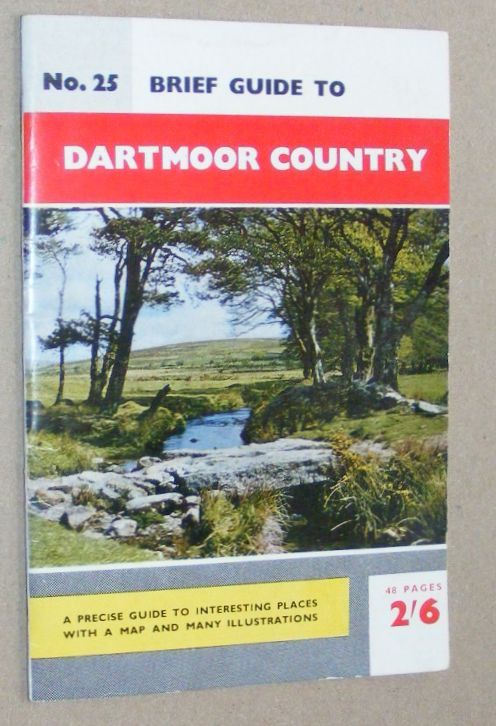 Dartmoor (Brief Guide No.25) [cover title Brief Guide to Dartmoor Country]