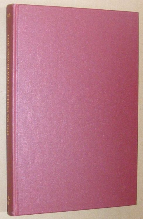 The Trevelyan Letters to 1840 (Somerset Record Socity Volume 80)