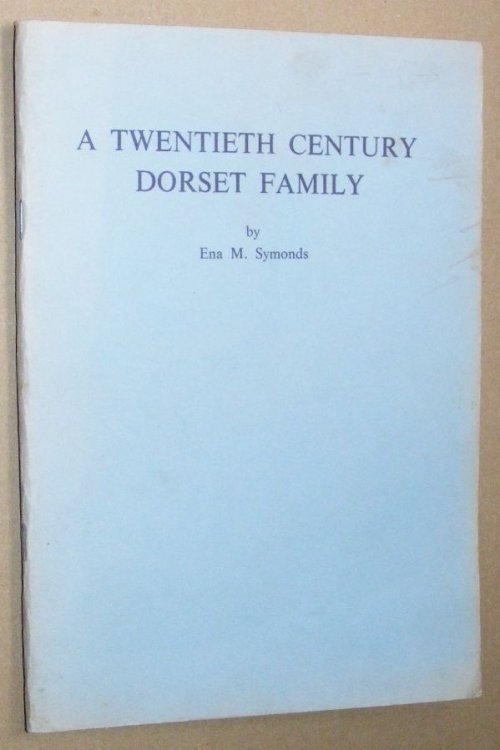 A Twentieth Century Dorset Family