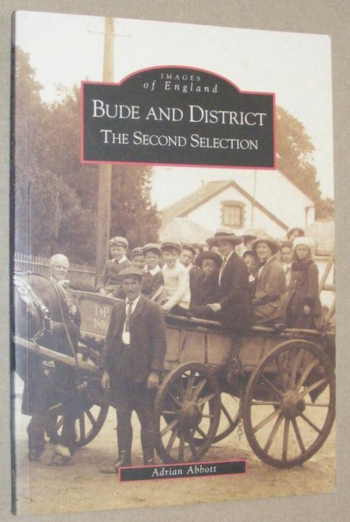 Bude and District, the Second Selection (Images of England)