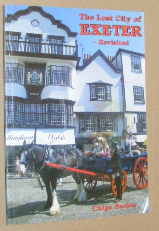 The Lost City of Exeter - Revisited