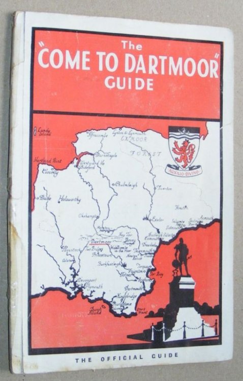 Come to Dartmoor: Official Guide