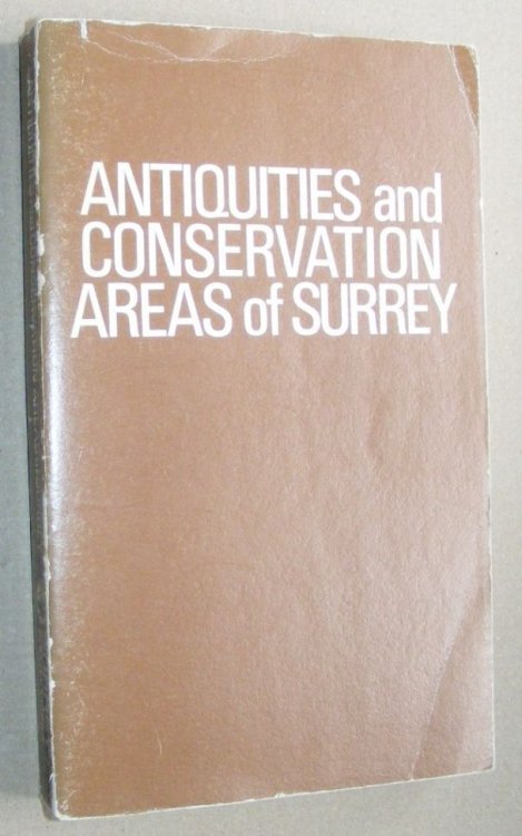 List of antiquities and conservation areas in the administrative county of Surrey