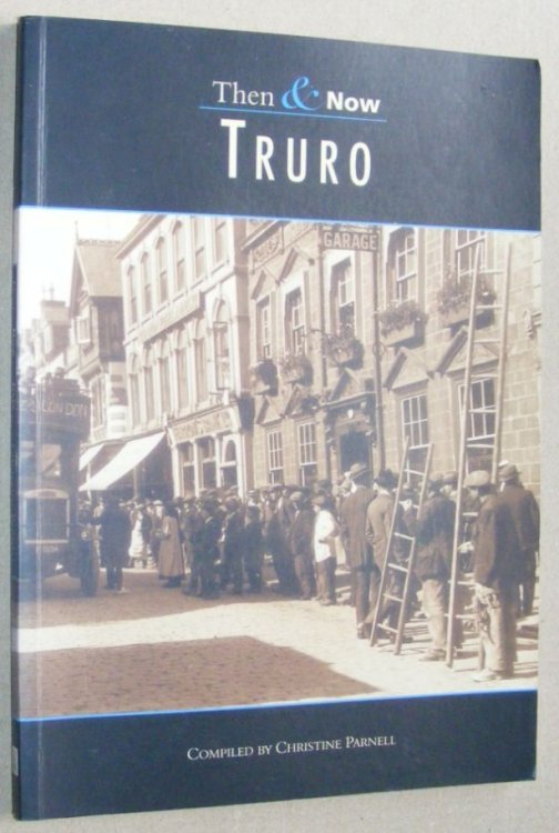 Then & Now Truro