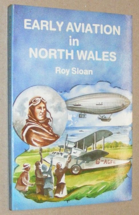 Early Aviation in North Wales