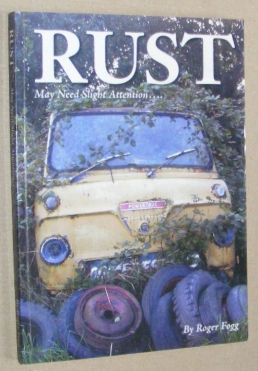 Rust. May Need Slight Attention .