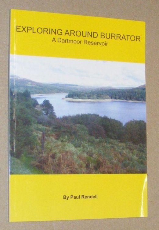 Exploring Around Burrator : a Dartmoor Reservoir