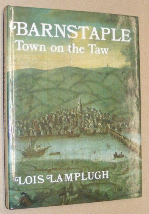 Barnstaple : Town on the Taw