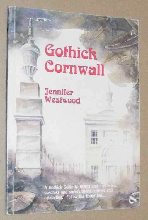 Gothick Cornwall (Gothick Guide 3)